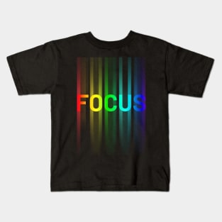 Focus -  A design with the word 'focus'. Kids T-Shirt